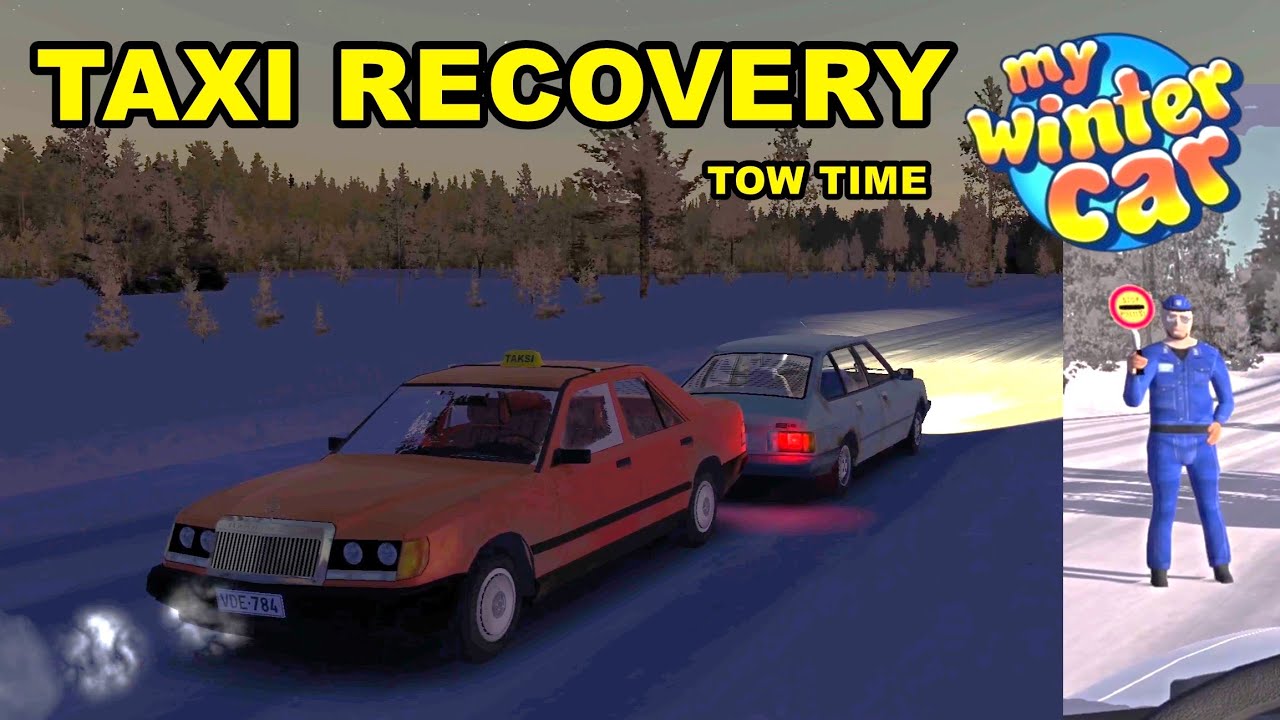 Towing Fail ? / Police / Paying Post Order / My Winter Car / Part 5