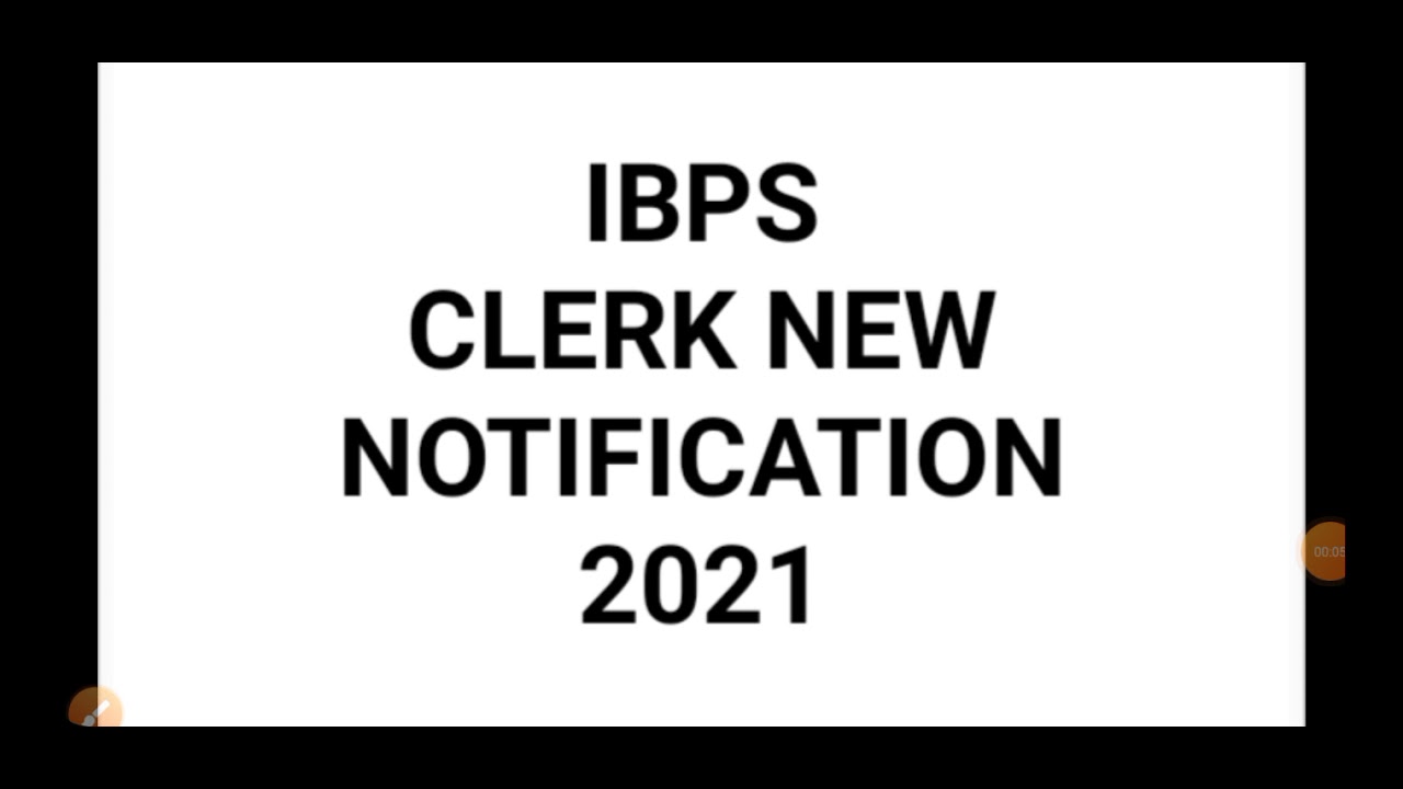 IBPS CLERK NEW NOTIFICATION 2021 #IBPS EXAM