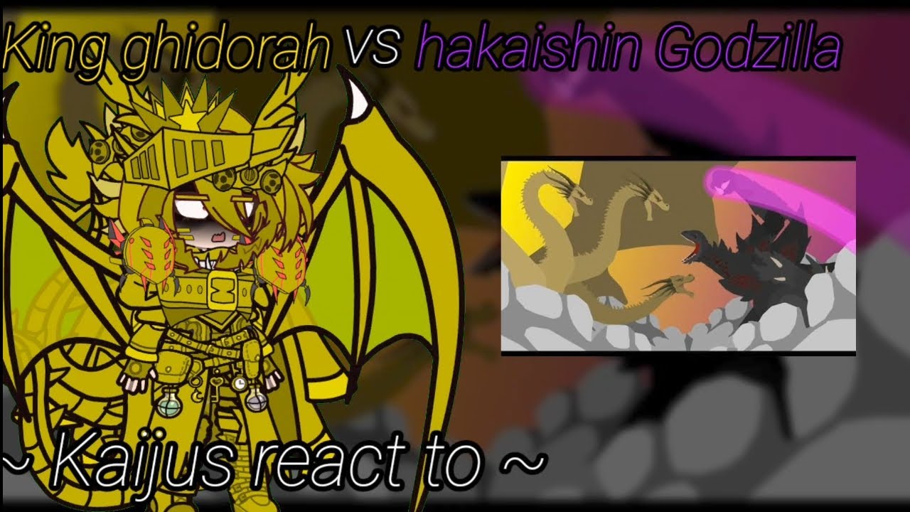 [🇧🇷/🇺🇸/🇪🇸/🇷🇺]MV(my au) kaijus react to King ghidorah vs hakaishin Godzilla 