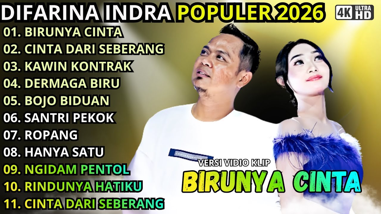 BIRUNYA CINTA - CINTA DARI SEBERANG - KAWIN KONTRAK || DIFARINA INDRA - OM ADELLA FULL ALBUM 2026