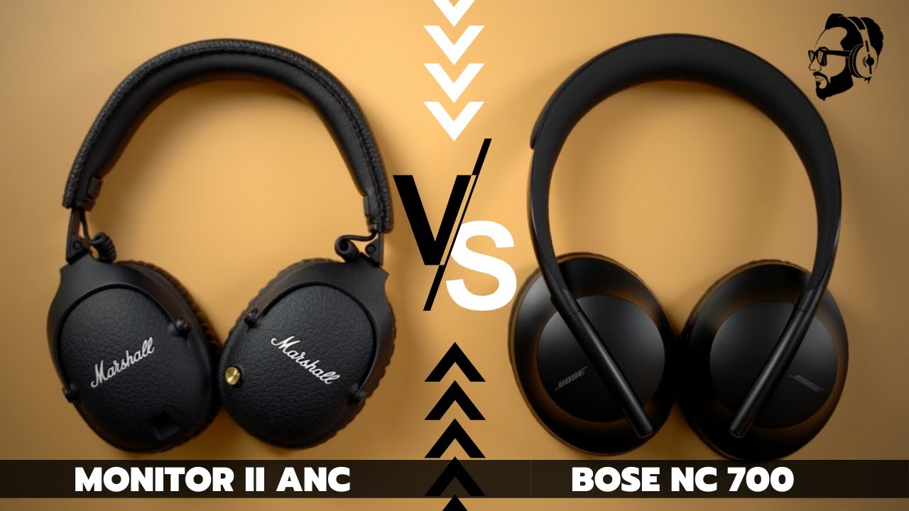 BOSE NC 700 VS MARSHALL MONITOR II A.N.C | In Depth Analysis & Comparison