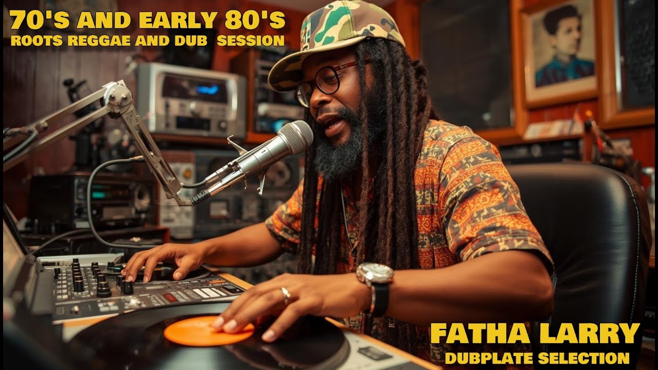 Rub a Dub Shoes Reggae Radio Sessions #2 - 70's & 80's Roots Reggae & Dub Selection by Fatha Larry