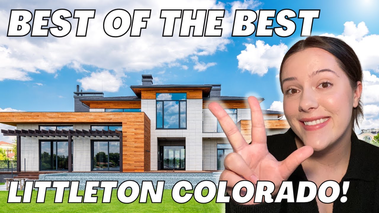 Moving to LITTLETON COLORADO : The TOP Neighborhoods !