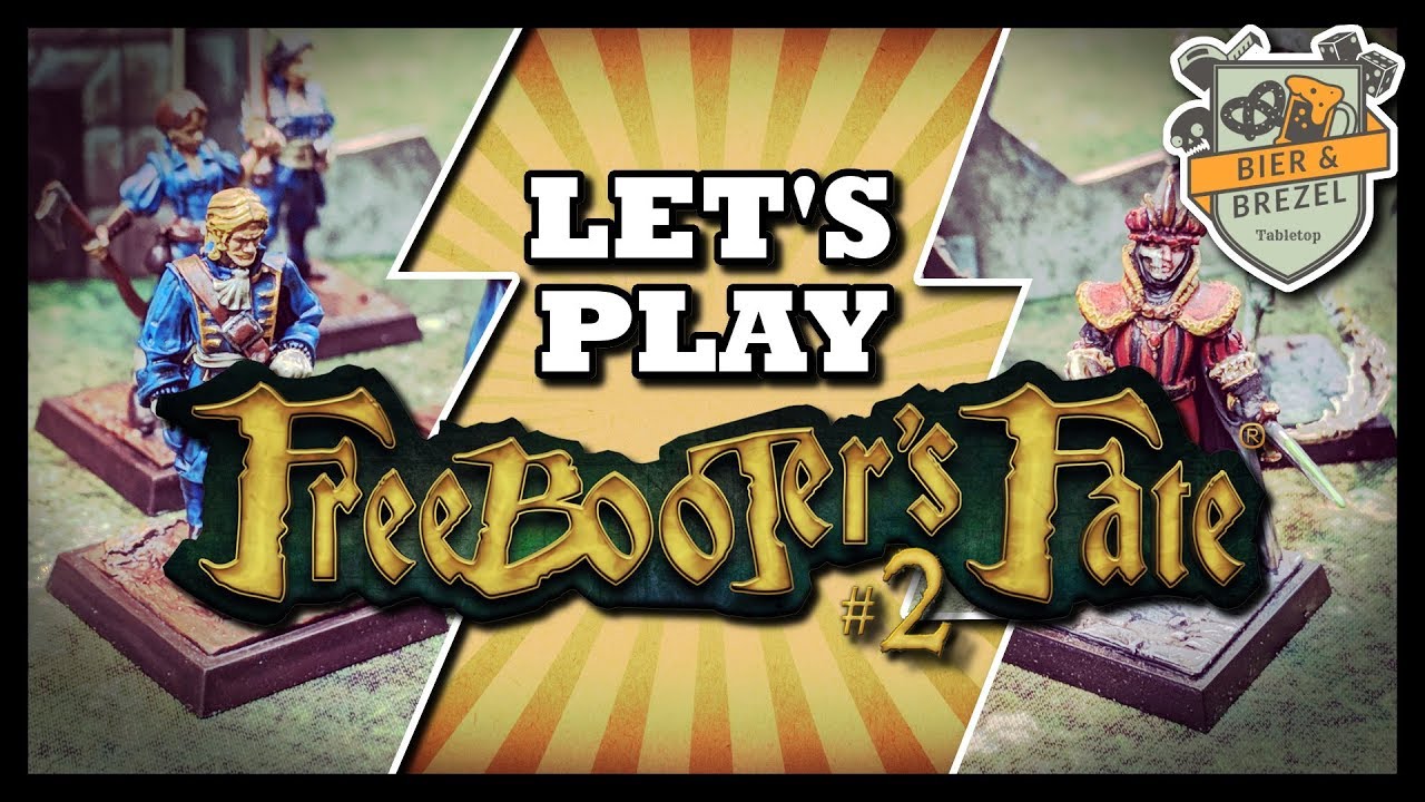 Let's Play Freebooter's Fate #2 | Bruderschaft vs Armada | Spielbericht #35