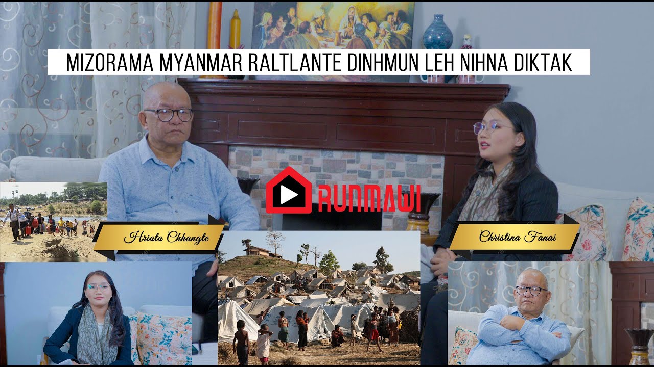 MIZORAMA MYANMAR RALTLANTE CHUNGCHANG SAWIHONA || Hriata Chhangte