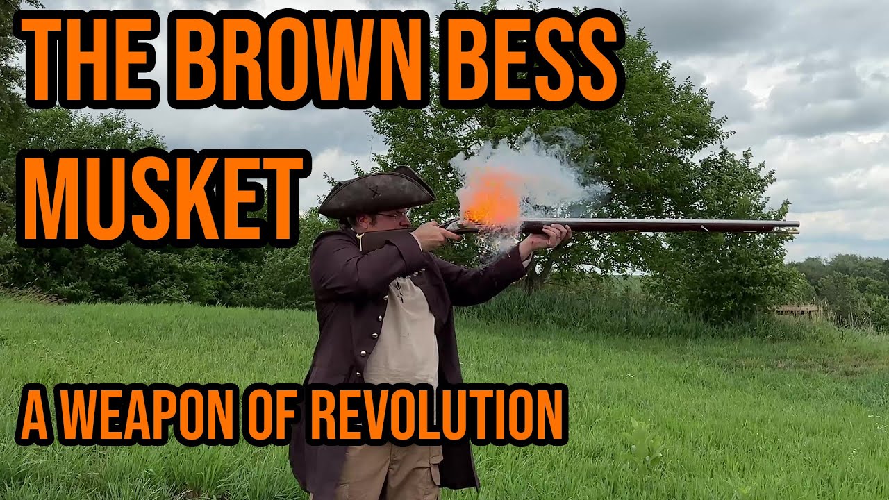 This is An &ldquo;American Icon&rdquo; | Brown Bess Musket Review #gunreview #independenceday
