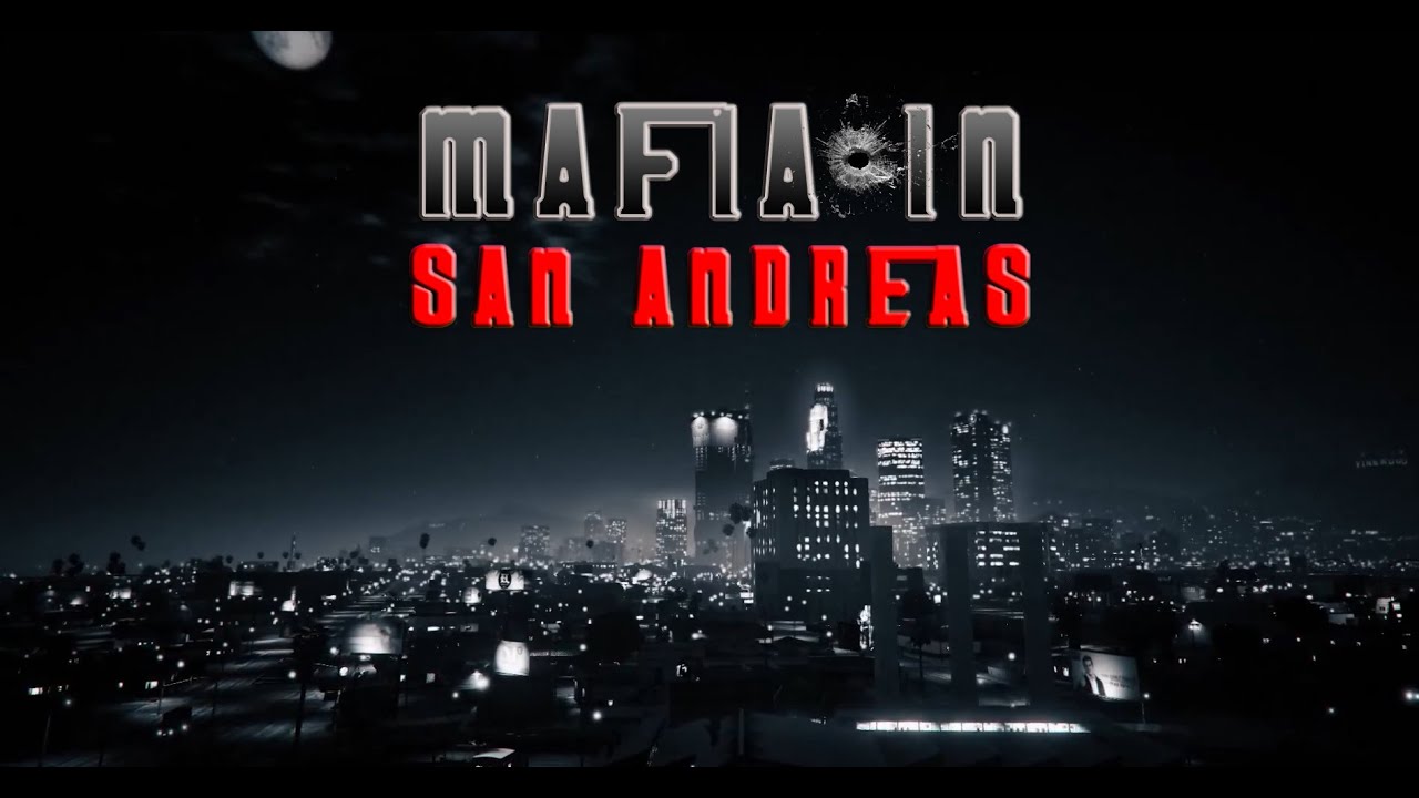 Трейлер сериала - Mafia in San Andreas