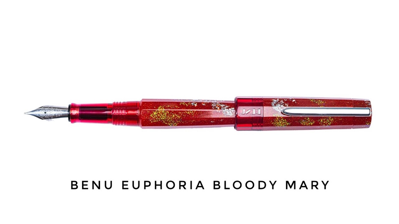 Benu Euphoria Bloody Mary Fountain Pen Review