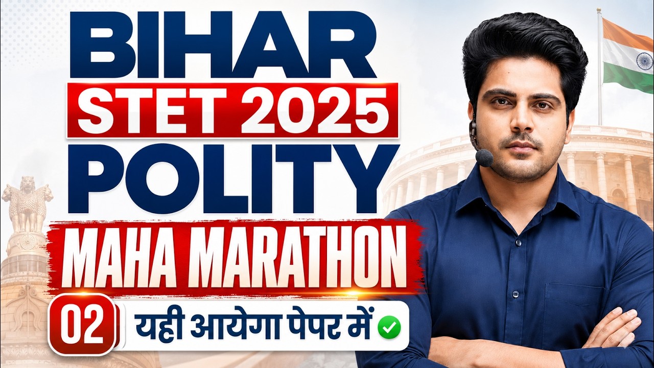 BIHAR STET 2025 Polity Maha Marathon Class Part 2 by Sachin Academy live 5pm