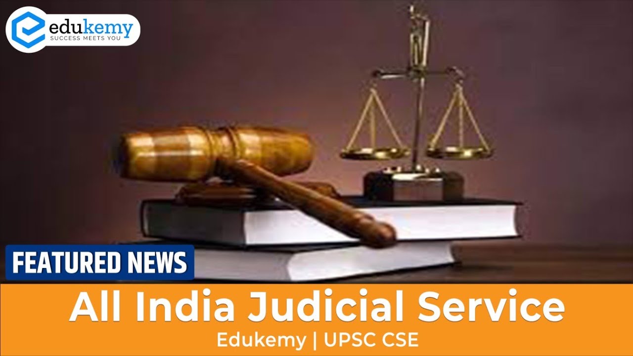 All India Judicial Services | Featured News 5th January | Edukemy