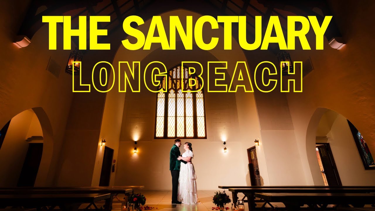 THE SANCTUARY LONG BEACH Weddings | Behind The Scenes
