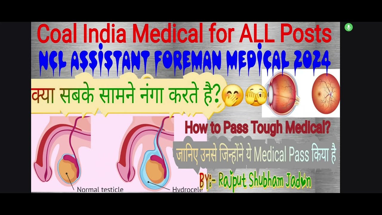 NCL Assistant Foreman Medical Test 2024 🚑 || Coal India Medical Test 2024 | How to Pass Medical Test