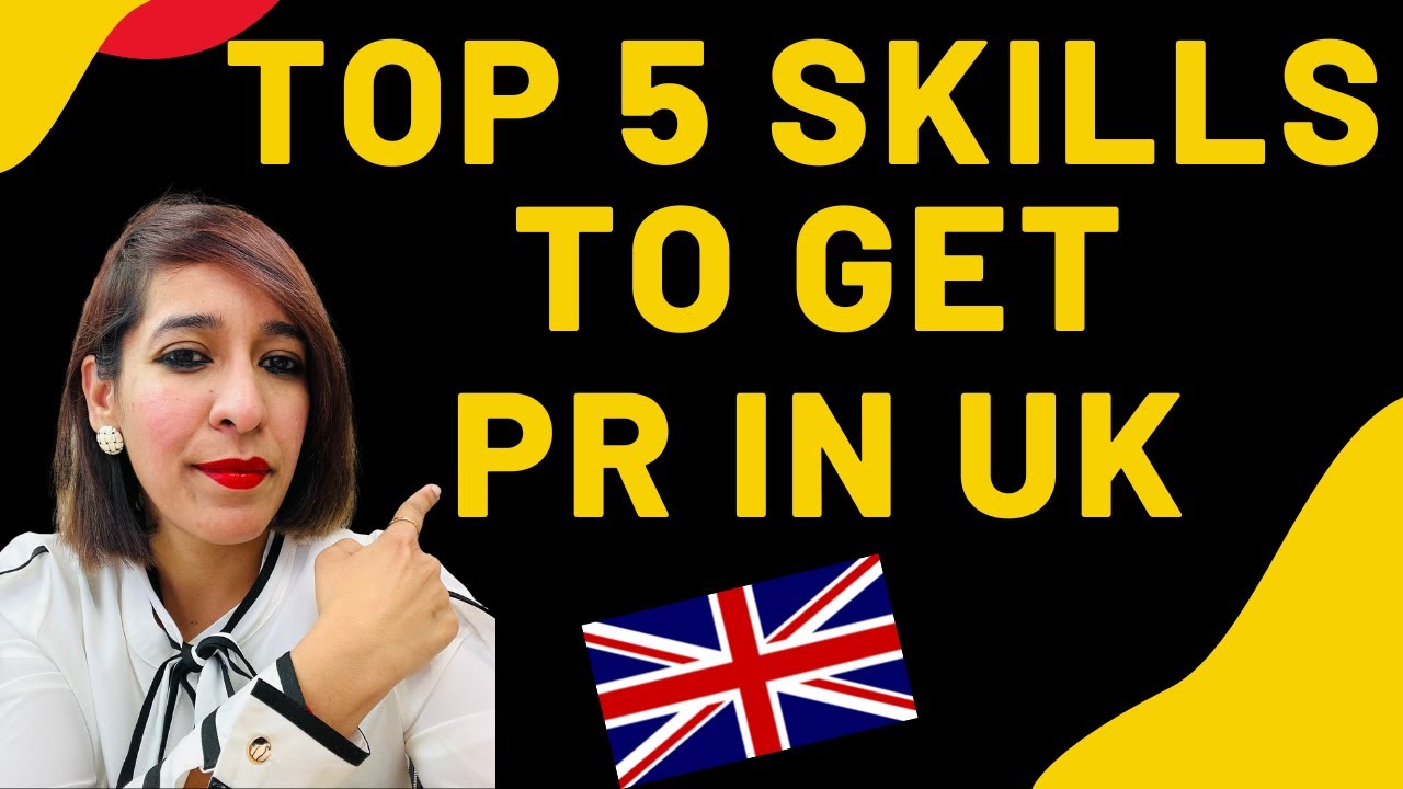 Top 5 skills to get PR in UK | Which Skills are in demand in UK | UK Job opportunities with UK visa