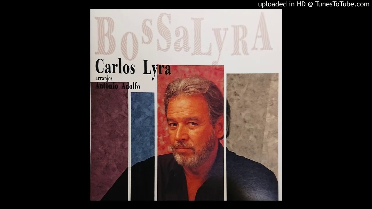 Carlos Lyra - Minha Namorada