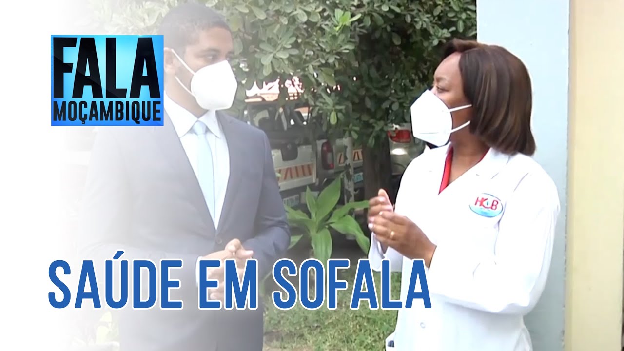 SAÚDE EM SOFALA, 29/09/2021