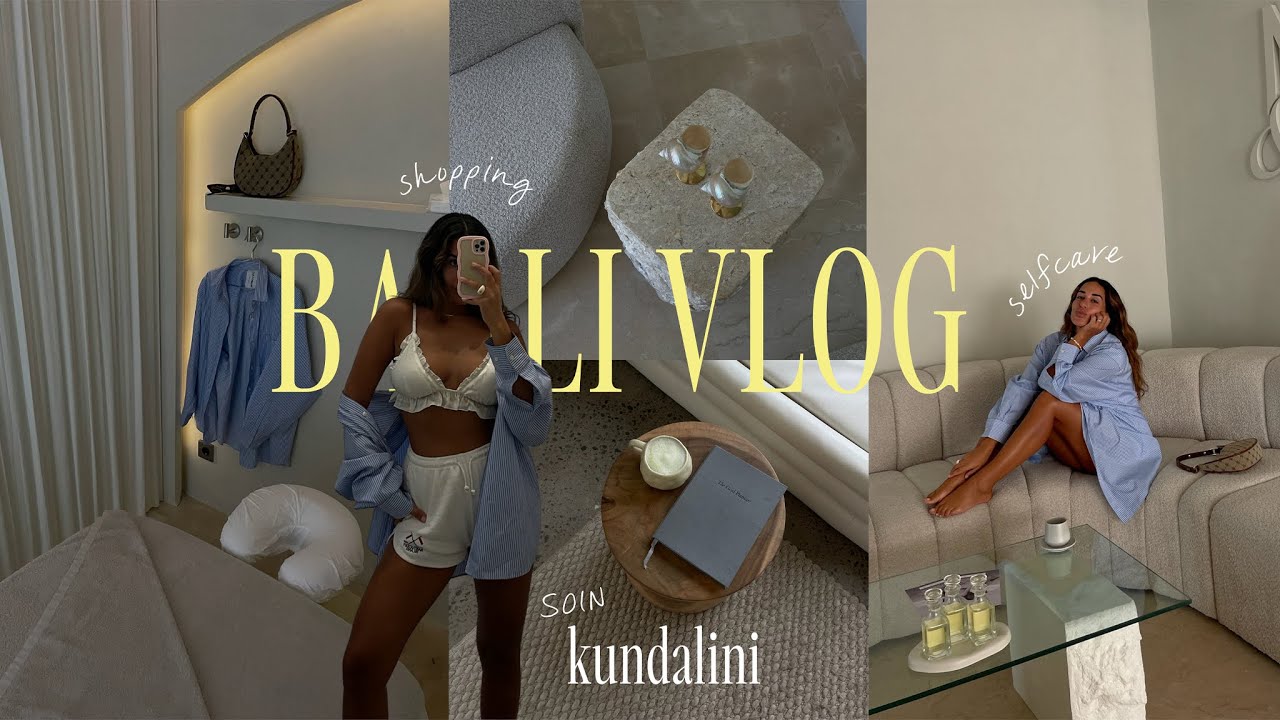 BALI VLOG  | Selfcare, shopping, new haircut, & activation kundalini