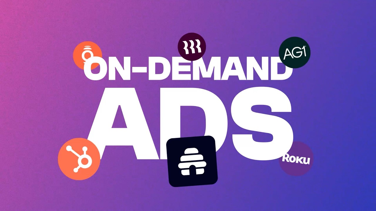 Introducing: On-Demand Ads