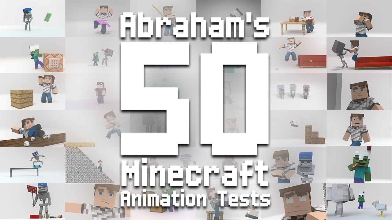 All 50 Minecraft Animation Tests : Abraham Animations
