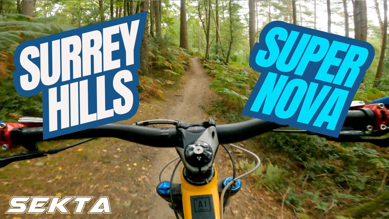 SURREY HILLS MTB💥Supernova Peaslake (Nukeproof Scout)
