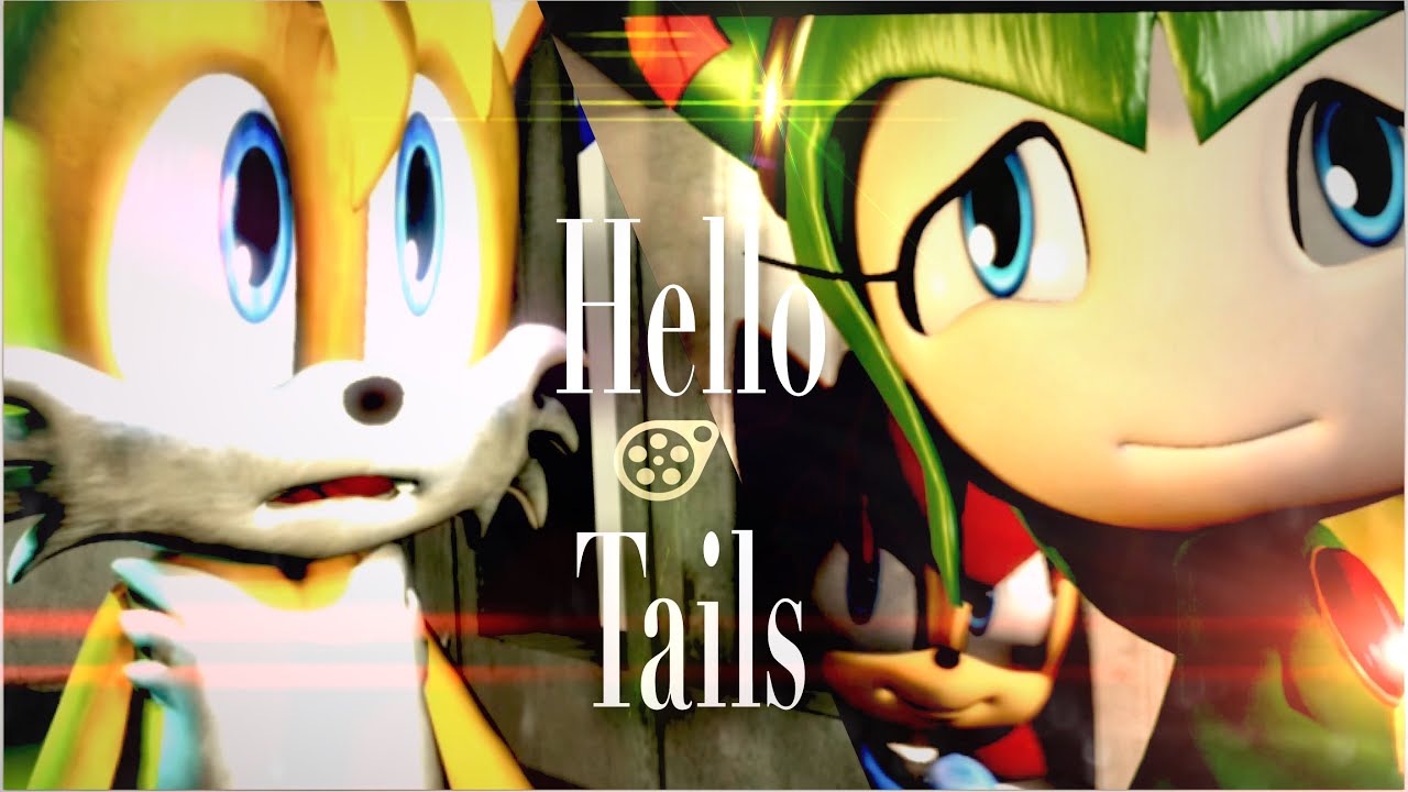 [SFM] Hello, Tails