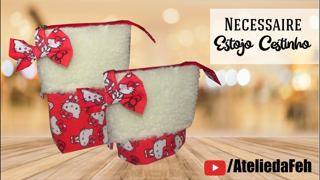 DIY Necessaire estojo que vira cestinho