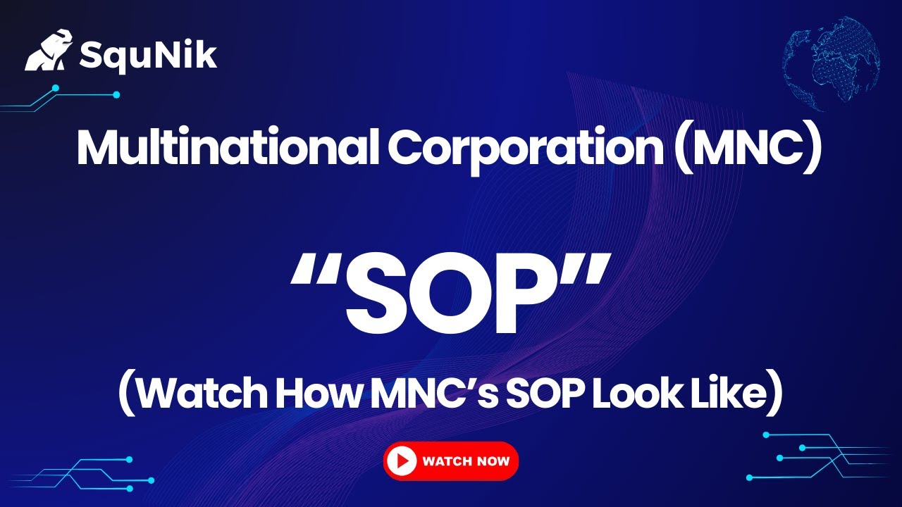 SOP (Standard Operating Procedure) of MNC | SquNik
