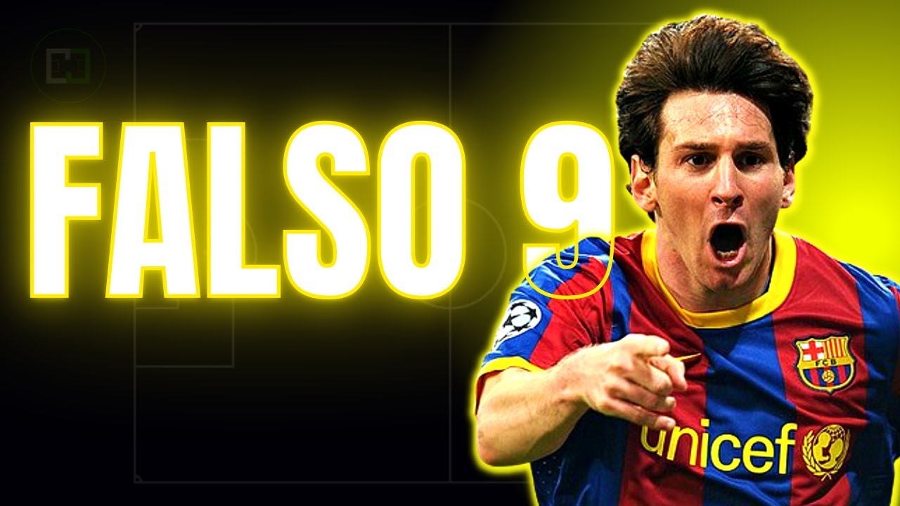 FALSO 9 EXPLICADO | T&aacute;ticas de Futebol