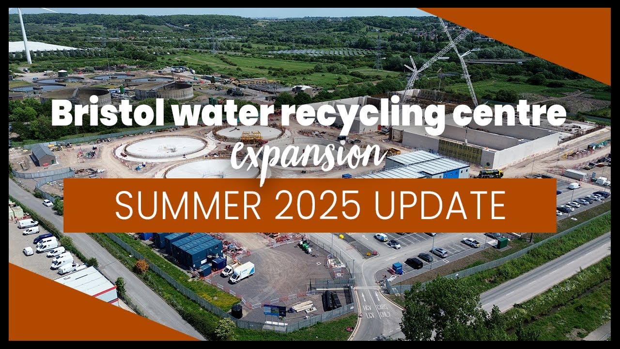 Bristol water recycling centre expansion – summer 2025 update
