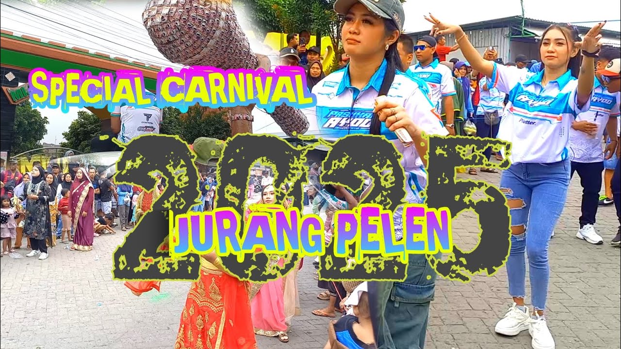 COME BACK FULL KEJUTAN KARNAVAL JURANG PELEN 2025 FULL TOP ARTIS JATIM
