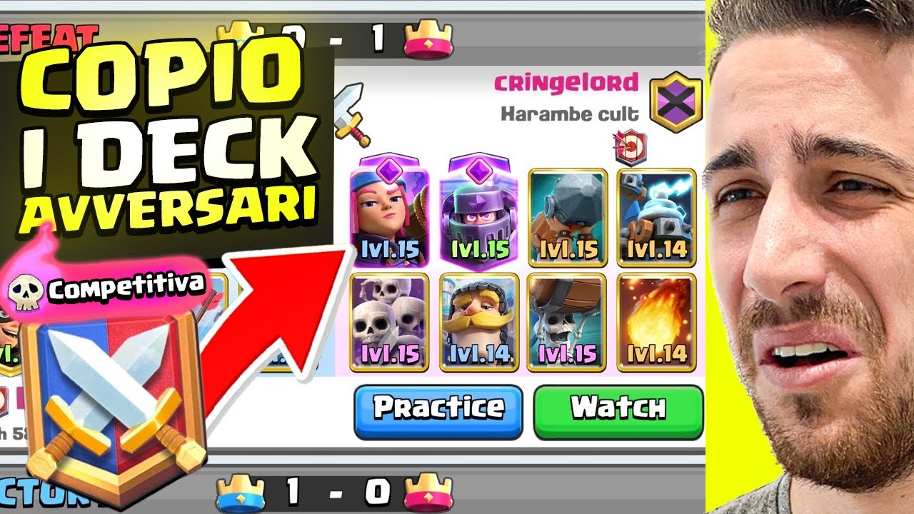 COPIO i Deck dei Miei AVVERSARI in Ranked! *SCARSISSIMI* Clash Royale ITA!