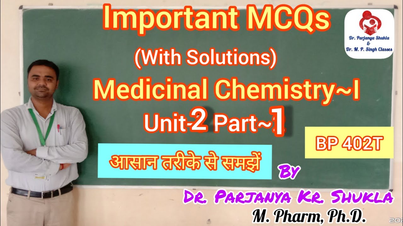 Important MCQs for Medicinal Chemistry~1 | Unit~2 (Part-1) | BP 402T | B. Pharm 4th sem, 2nd year