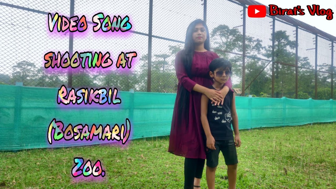 Rasikbill Mini Zoo | Bochamari | Video song shooting vlog | Birat's Vlog