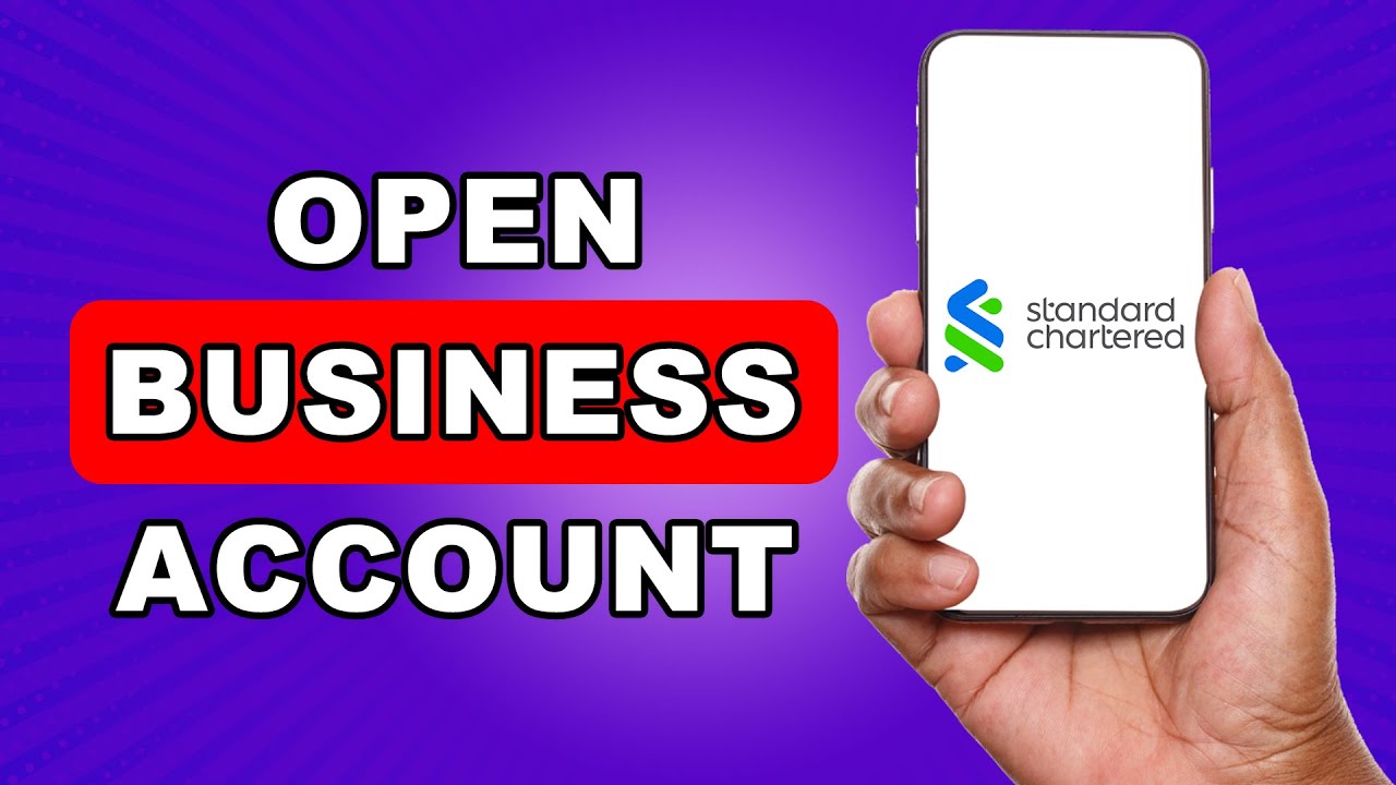 How To Open Business Bank Account in uae | Standard chartered business account opening online