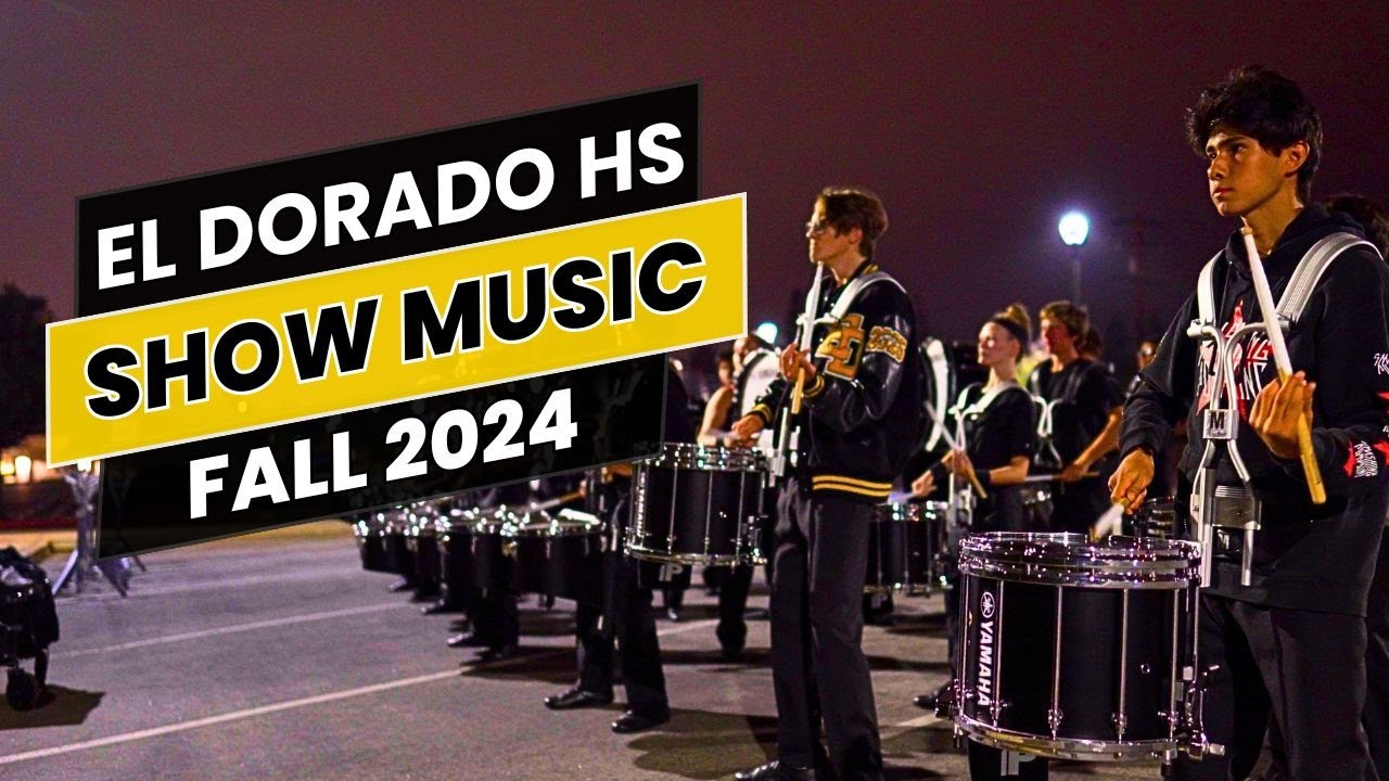 El Dorado HS Fall 2024 - Show Music