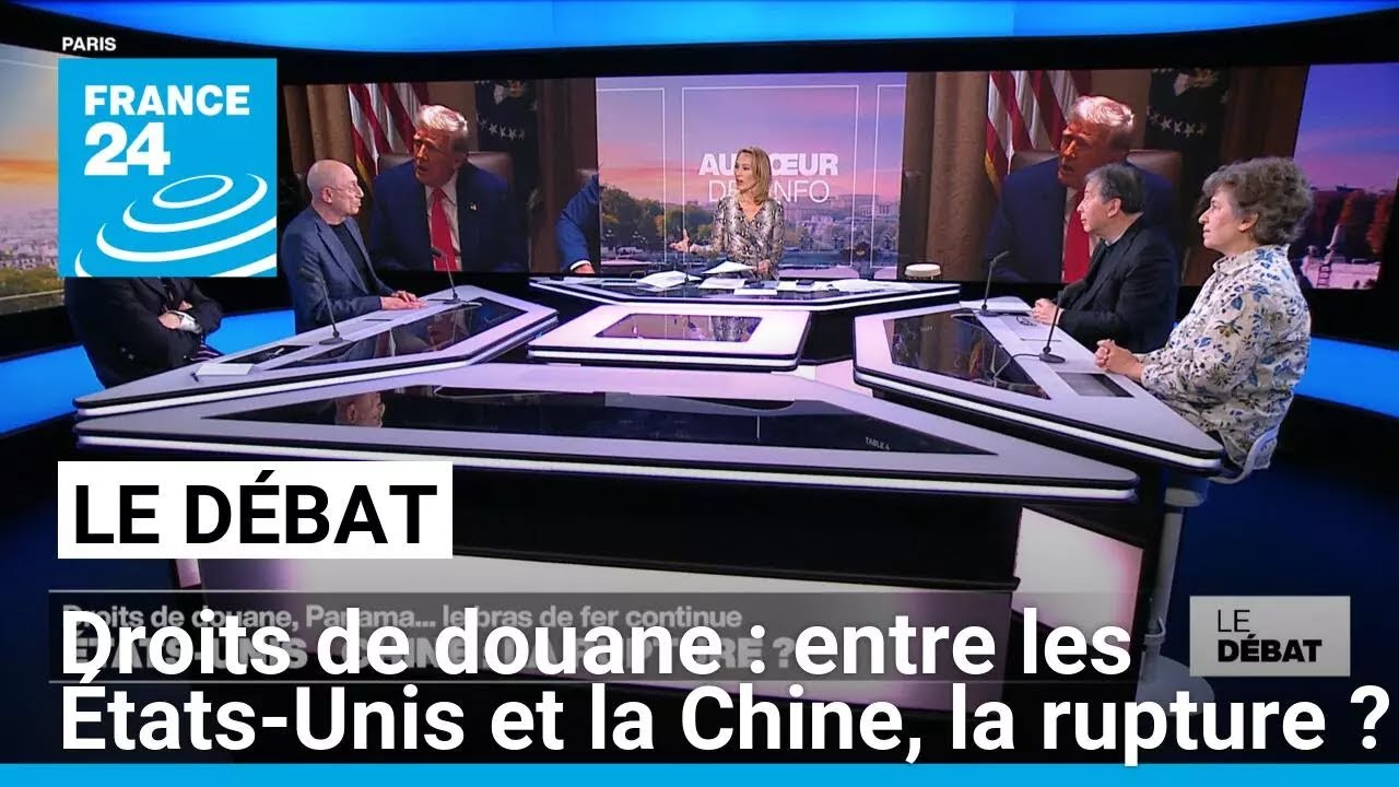 Droits de douane : entre les États-Unis et la Chine, la rupture ? • FRANCE 24