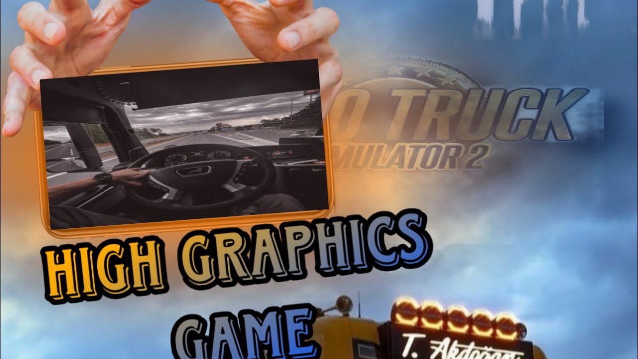 Euro truck simulator 2| in mobile version high graphic.