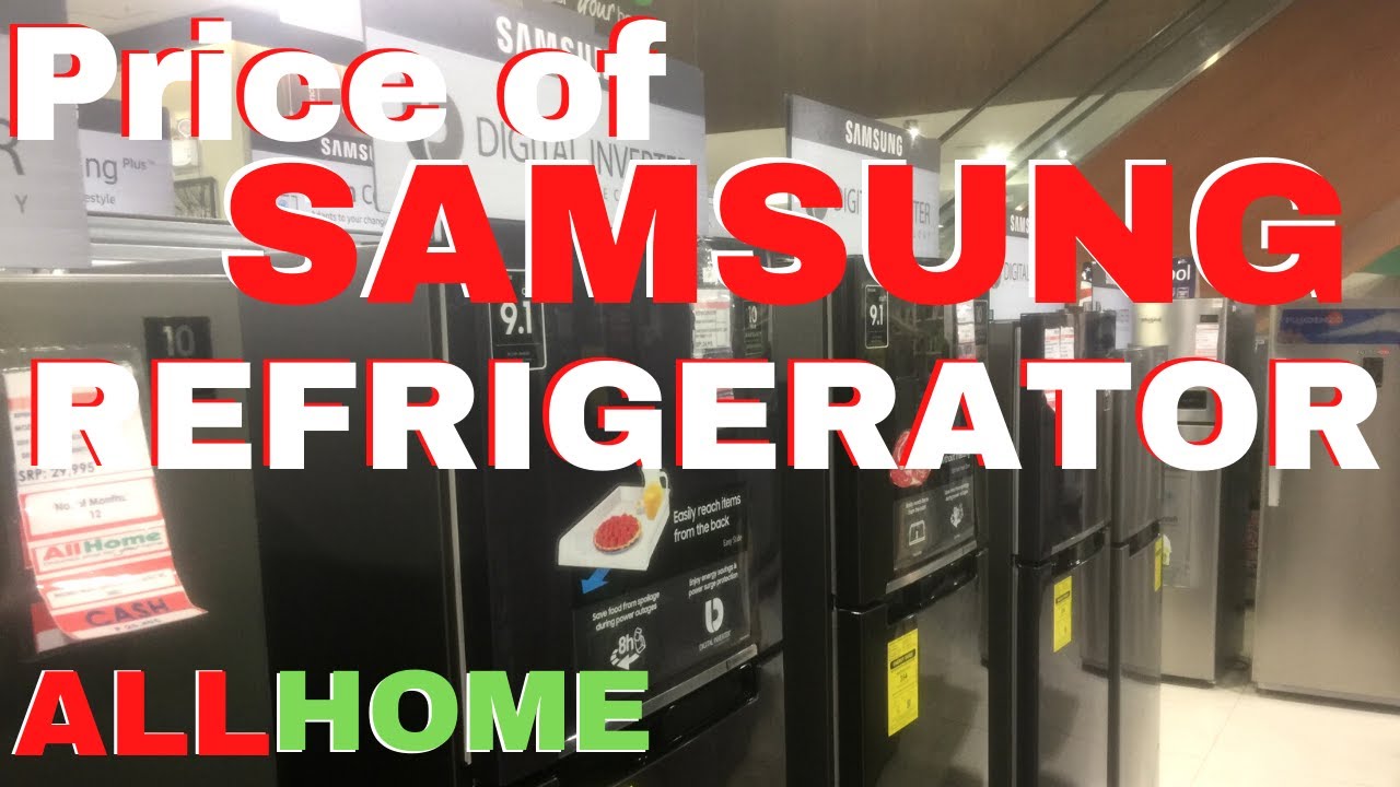Price of SAMSUNG REFRIGERATOR INVERTER sa ALLHOME