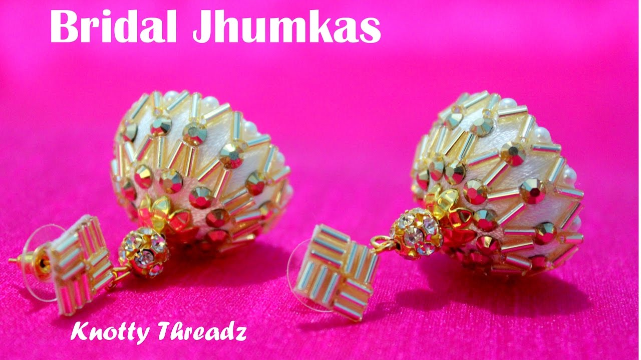 How to make Stunning Silk Thread Bridal Jhumkas  at Home | Tutorial | Knotty Threadz !!