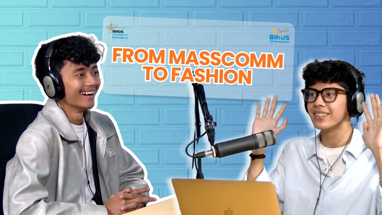 From Masscomm to Fashion - Seputar BINUS @Kemanggisan