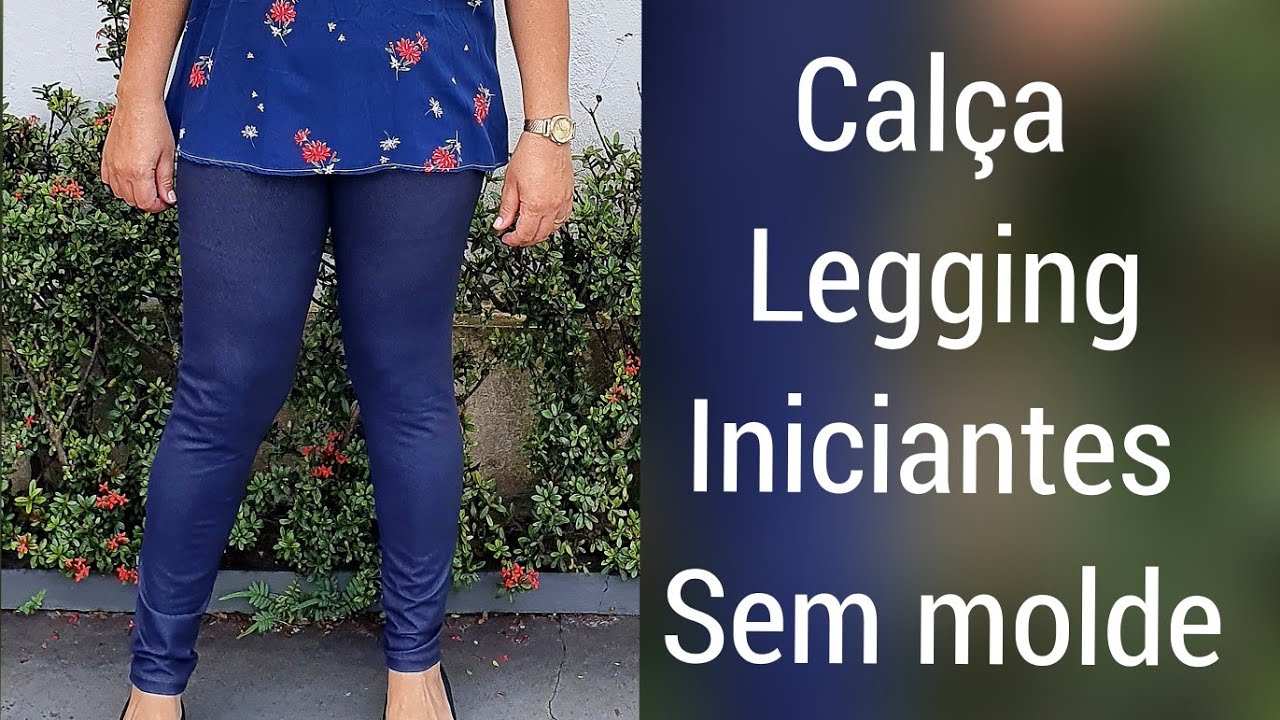 Calça legging Corte e Costura sem Molde Iniciantes