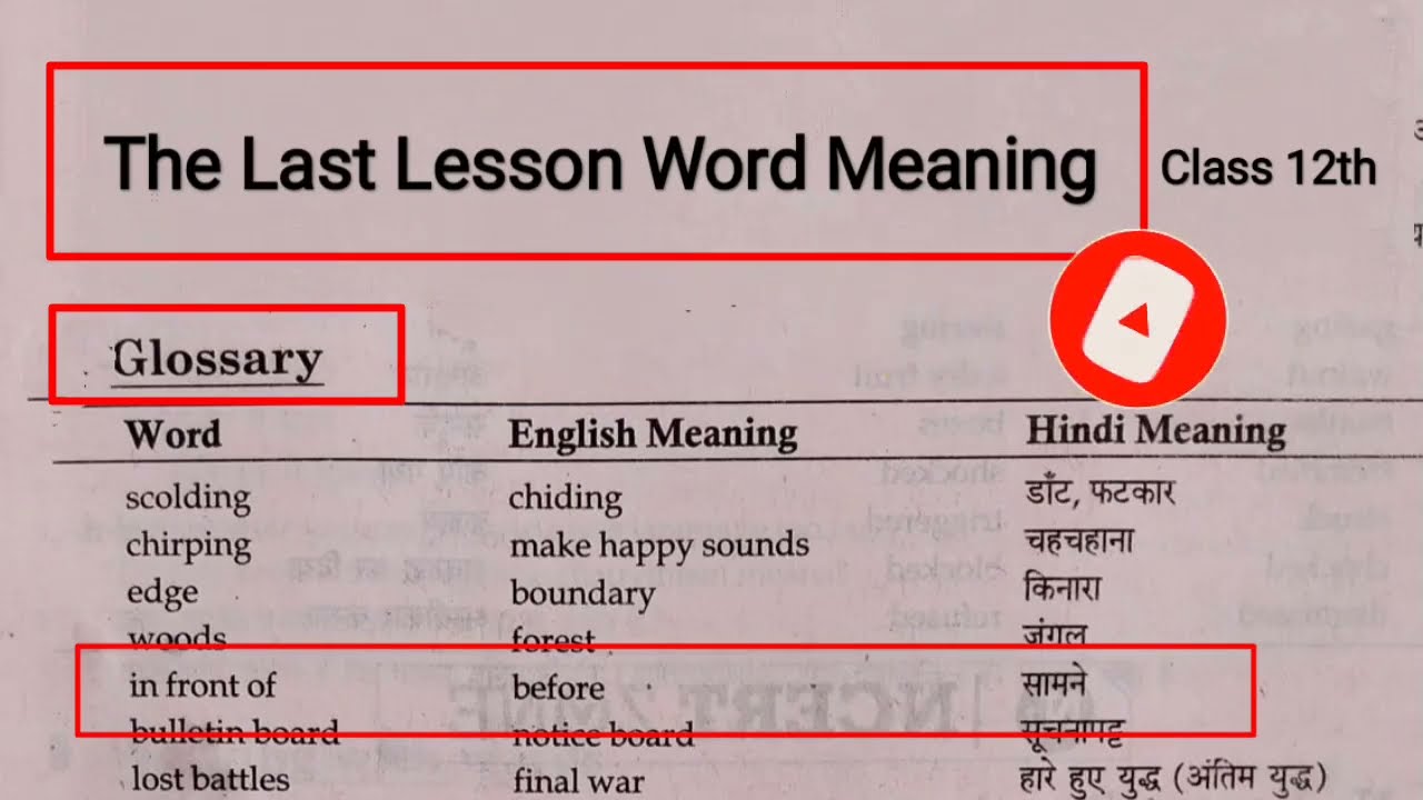 The Last Lesson Class 12 Difficult Words with Meaning | Glossary | Vocabulary | In Hindi and English