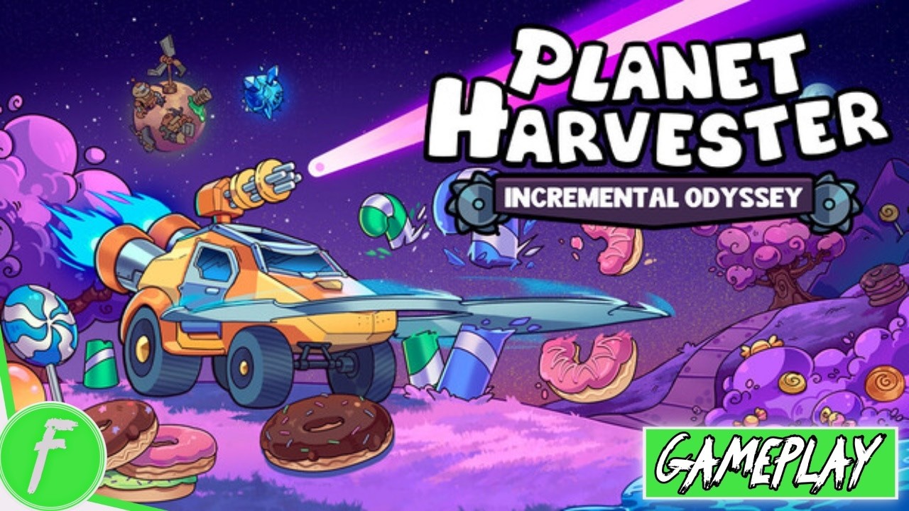 Planet Harvester Incremental Odyssey Gameplay HD (PC) | NO COMMENTARY