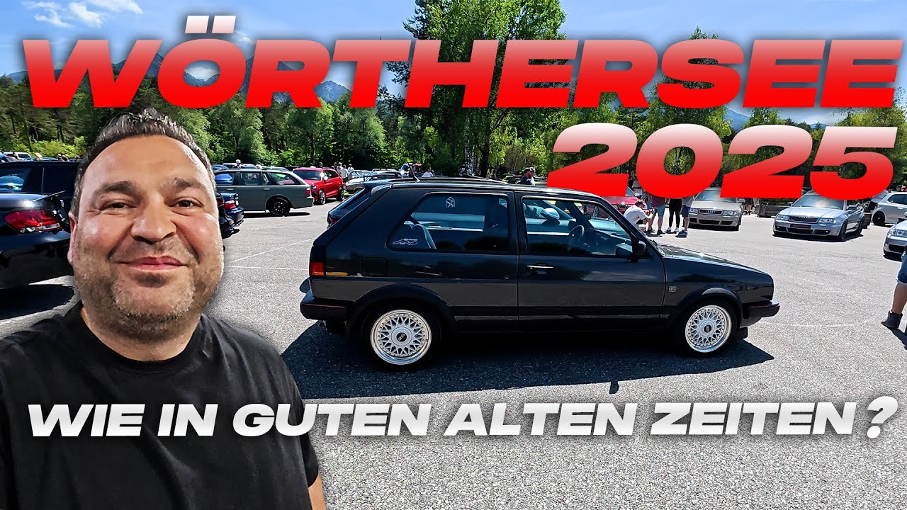 WÖRTHERSEE 2025 - Alles wie in guten alten Zeiten?