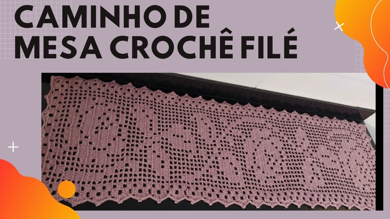 CAMINHO DE MESA EM CROCH&Ecirc; FIL&Eacute; PARTE 2 #caminhodemesacroche#crochefile#passoapasso