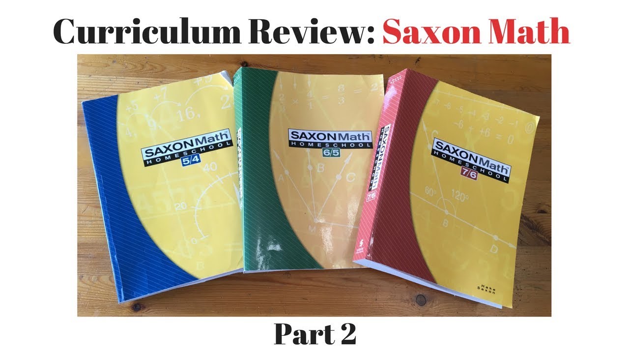 Curriculum Review: Saxon Math Part 2