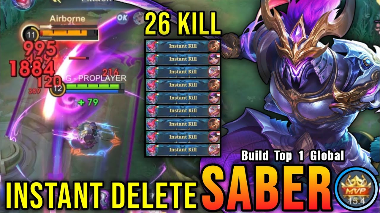 26 Kills!! Saber Brutal DMG 0,5 Second Delete Enemies!! - Build Top 1 Global Saber ~ MLBB