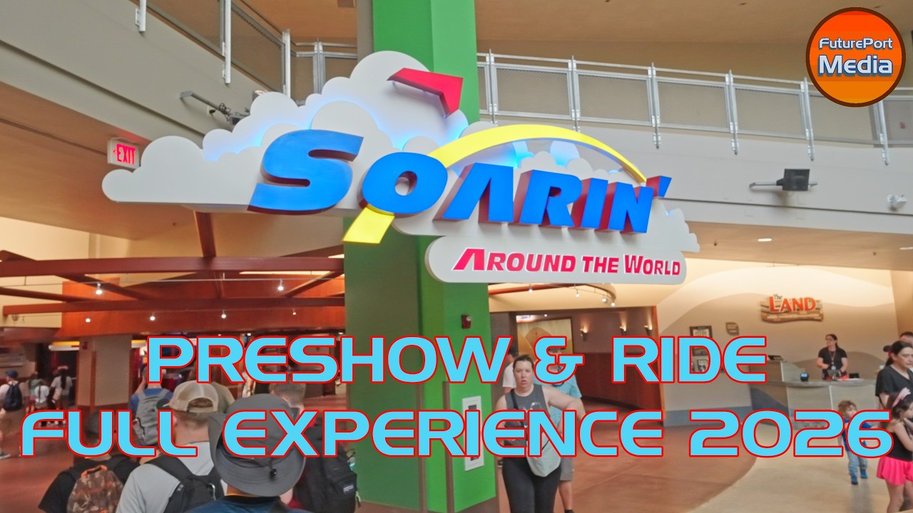 Soarin' Around the World | Preshow & Ride Full Experience | EPCOT 2026 4K60FPS
