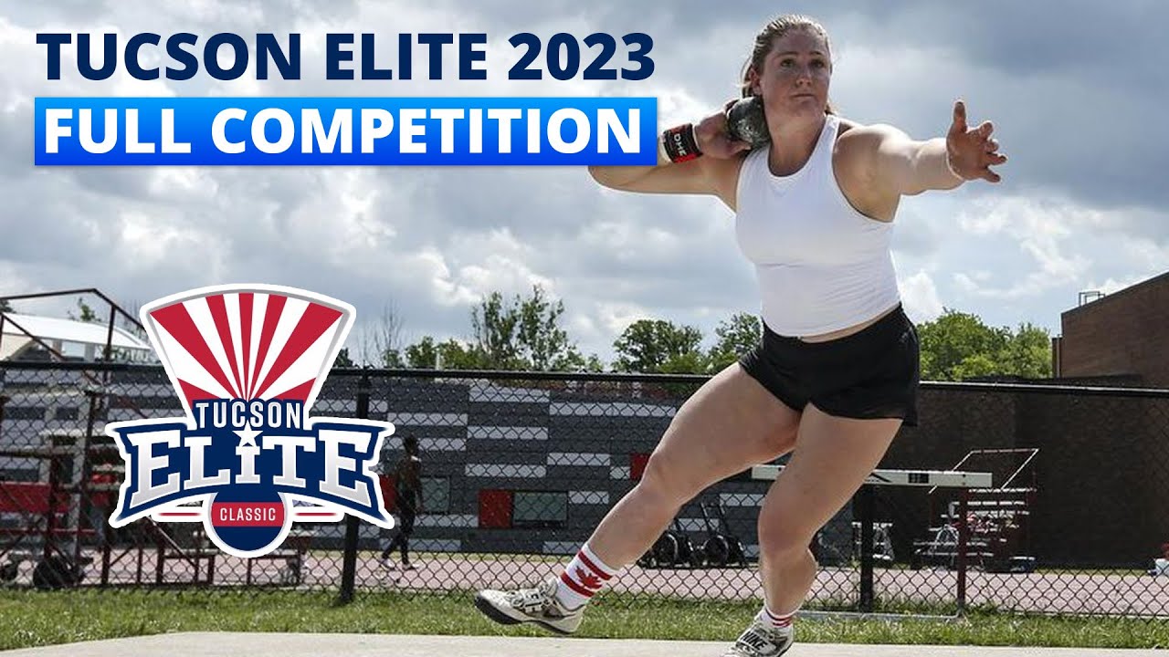 Tucson Elite 2023 Women Shot Put | Full Competition