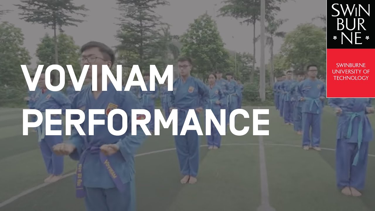 SWINBURNE VIETNAM | VOVINAM PERFORMANCE | VIRTUAL OPENING CEREMONY