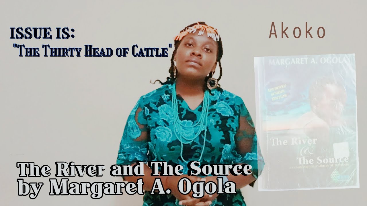 The River and The Source by Margaret Ogola. Issue is 